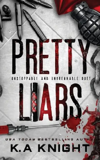 Pretty Liars Duet by K. a. Knight