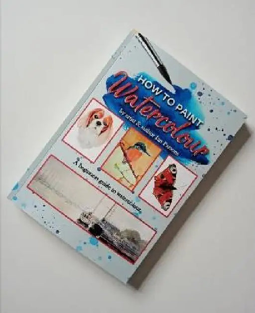 How to Paint Watercolour by Ian Parsons