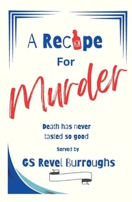 A Recipe for Murder by Gs Revel Burroughs