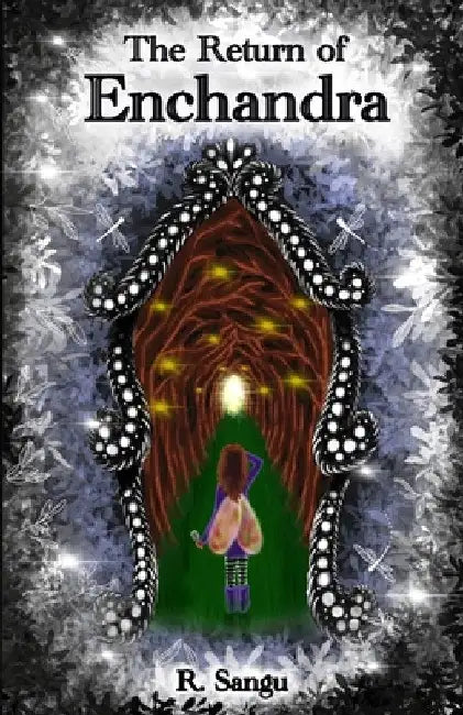 The Return of Enchandra by Rachel Louise Sangu