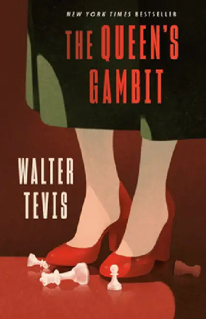 The Queen's Gambit by Walter Tevis