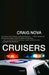 Cruisers by Craig Nova