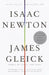 Isaac Newton by James Gleick