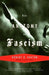 The Anatomy of Fascism by Robert O. Paxton