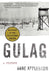 Gulag: A History by Anne Applebaum