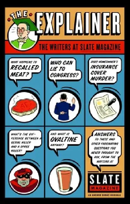 The Explainer by Slate Magazine