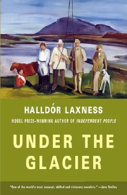 Under the Glacier by Halldor Laxness