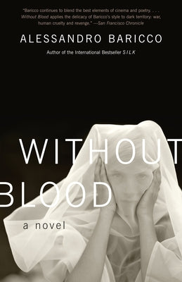 Without Blood by Alessandro Baricco