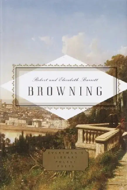 Browning: Poems: Edited by Peter Washington by Robert Browning