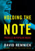 Holding the Note: Writing on Music by David Remnick