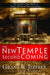 The New Temple and the Second Coming: The Prophecy That Points to Christ's Return in Your Generation by Grant R. Jeffrey