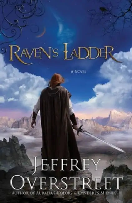 Raven's Ladder by Jeffrey Overstreet