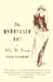 The Undressed Art: Why We Draw by Peter Steinhart