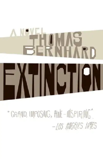 Extinction by Thomas Bernhard