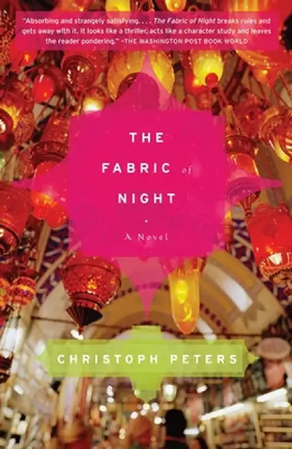 The Fabric of Night by Christoph Peters