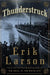 Thunderstruck by Erik Larson