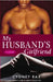 My Husband's Girlfriend by Cydney Rax