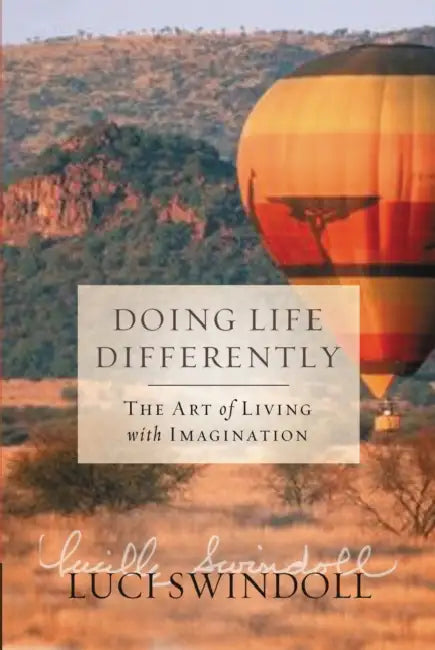 The Doing Life Differently Softcover by Luci Swindoll