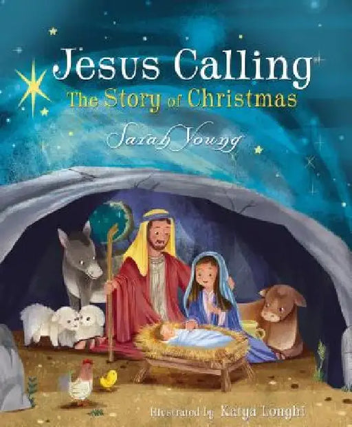 Jesus Calling: The Story of Christmas (Board Book) by Sarah Young
