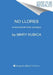 No llores by Mary Kubica