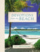 Devotions from the Beach: 100 Devotions by Thomas Nelson