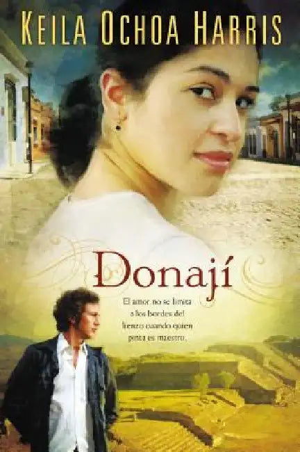 El Donaj�� by Harris, Keila Ochoa