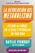 revoluci n del metabolismo, La by Haylie Pomroy, Eve Adamson