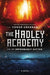 The Hadley Academy for the Improbably Gifted by Conor Grennan