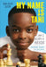 My Name Is Tani . . . and I Believe in Miracles Young Readers Edition by Tani Adewumi