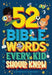 52 Bible Words Every Kid Should Know by Carrie Marrs