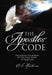 The Apostles' Code: Unlocking the Power of God's Spirit in You by O. S. Hawkins