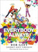 Everybody, Always for Kids by Bob Goff