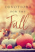 Devotions for the Fall