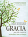Gracia Para Todo Momento - Devocional Para La Familia: 100 Devocionales Para Que Las Familias Disfruten de la Gracia de Dios by Max Lucado