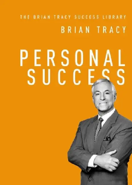 Personal Success by Brian Tracy