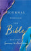 Journal Through the Bible: Explore Genesis to Revelation by Thomas Nelson