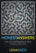 Honest Answers: Interview and Negotiation Skills to Get to the Truth by Lena Sisco