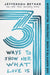 31 Ways to Show Her What Love Is: One Month to a More Lifegiving Relationship by Jefferson Bethke, Alyssa Bethke