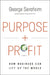 Purpose and Profit: How Business Can Lift Up the World by George Serafeim