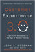 Customer Experience 3.0: High-Profit Strategies in the Age of Techno Service by Goodman, John