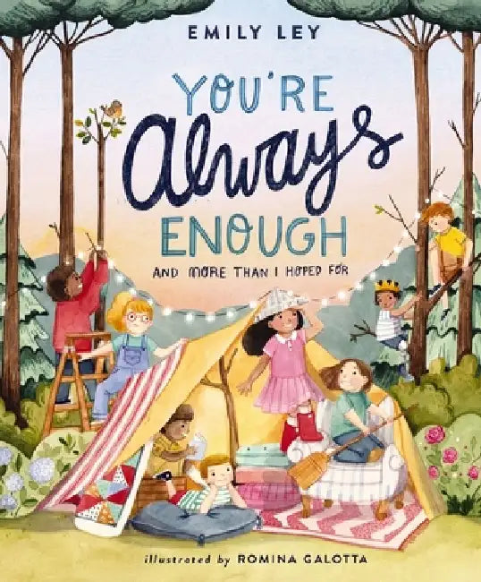 You're Always Enough: And More Than I Hoped for by Emily Ley