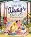 You're Always Enough: And More Than I Hoped for by Emily Ley