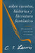 The Sobre cuentos, historias y literatura fant��stica: ��Para que puedas leer mejor y disfrutar m��s las his by Lewis, C. S.
