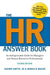 The HR Answer Book: An Indispensable Guide for Managers and Human Resources Professionals by Shawn Smith