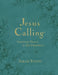 Jesus Calling, Large Text Teal Leathersoft, with Full Scriptures: Enjoying Peace in His Presence (a 365-Day Devotional) by Sarah Young