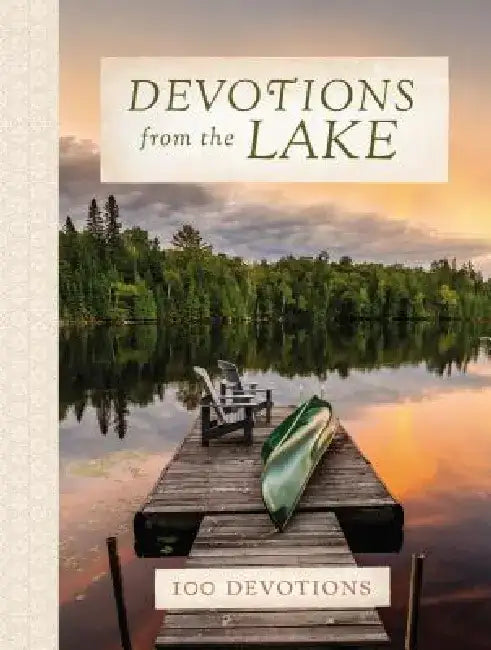 Devotions from the Lake by Thomas Nelson