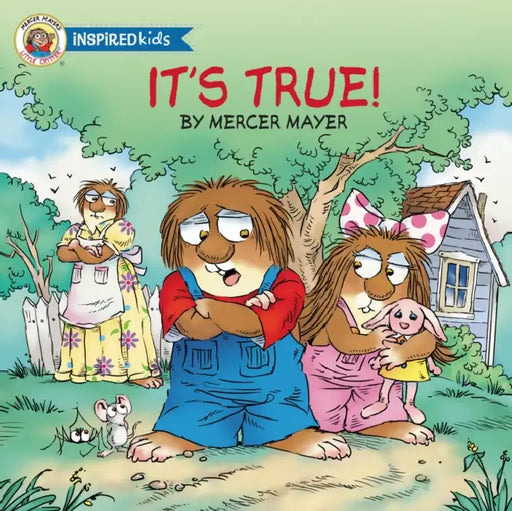 It's True! by Mercer Mayer