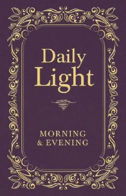 Daily Light: Morning & Evening by Thomas Nelson