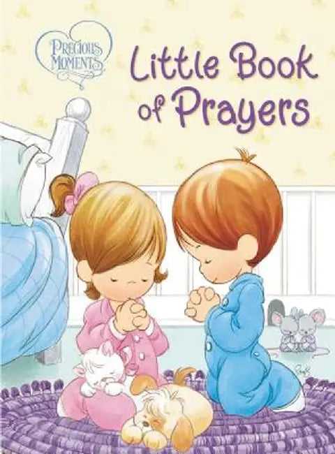 Precious Moments: Little Book of Prayers by Thomas Nelson