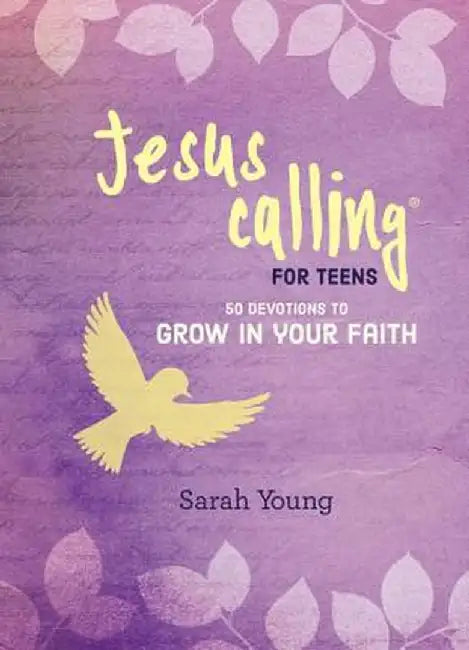 Jesus Calling: 50 Devotions to Grow in Your Faith by Sarah Young